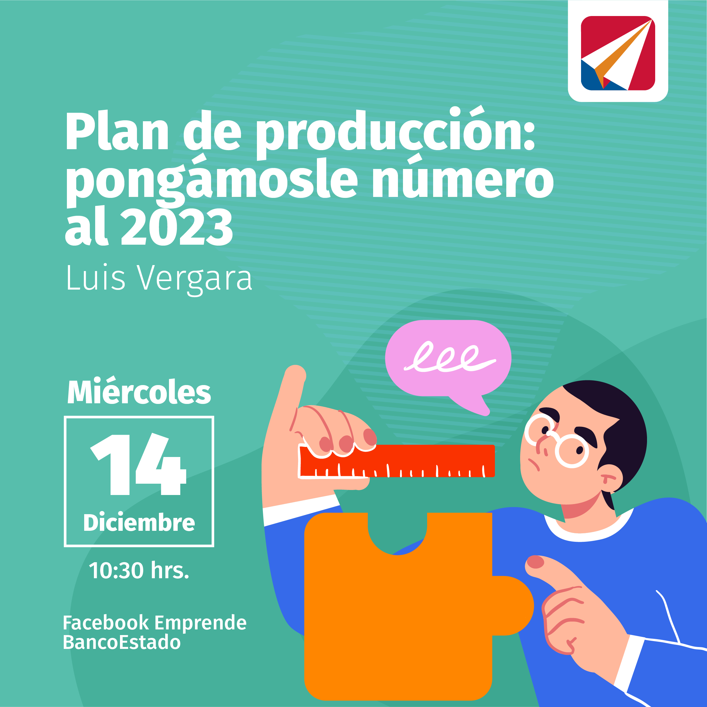 Plan De Producción Pongámosle Número Al 2023 Emprende De Bancoestado 0667